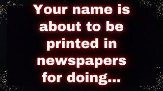  Your name is about to be printed in newspapers for doing... 