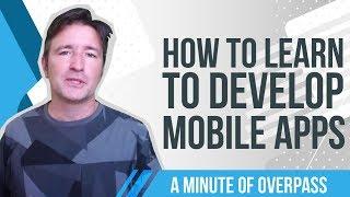 How to Develop Mobile Apps | Overpass Apps Creators UK