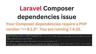 Your Composer dependencies require a PHP version = 8.1.0  You are running 7.4.33 | Laravel | Ubuntu