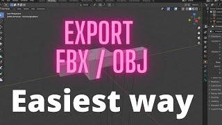 how to export fbx in blender 2.8 | how to export obj file in blender 2.8 | blender quick tutorial