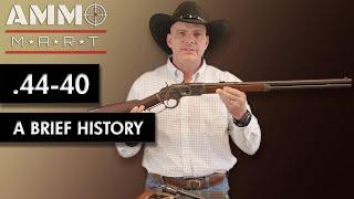 A Brief History of .44-40 Winchester