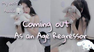 How to come out as an Age Regressor