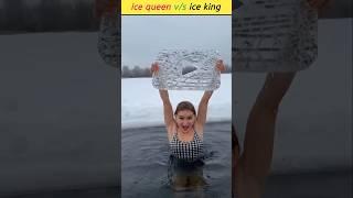 ice Queen v/s ice king  #shorts #ytshorts