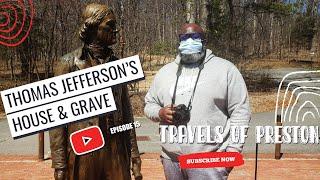 Slavery at Monticello - Visting Thomas Jefferson's Monticello  || Travels of Preston episode #15