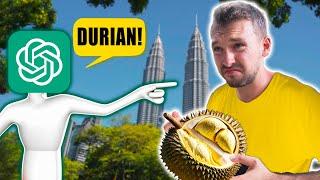 ChatGPT Made Me Do THIS in Kuala Lumpur 