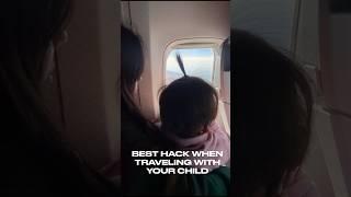 #besthack when traveling with your child