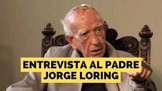 Padre Jorge Loring - Entrevista Completa