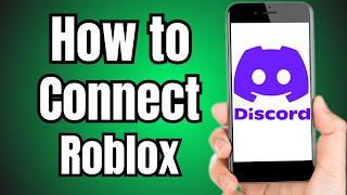 How to Connect Roblox to Discord Mobile