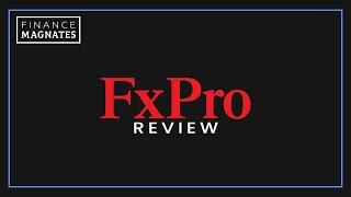 FxPro Review by Financemagnates.com