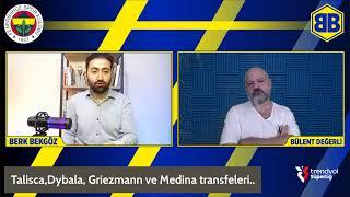 DEGAJ | Fenerbahçe seriye bağlar mı? YAPI meselesi iyi anlatıldı mı? Talisca,Dybala,Griezmann?