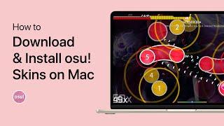 osu! - How To Download & Install Skins on Mac OS