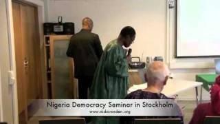 Nigeria Democracy Seminar in Sweden - NIDO Pt.2