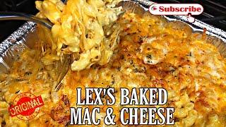 BEST BAKED MACARONI AND CHEESE | COOK WITH ME| JUST LEXX