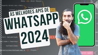 A Melhor API para WhatsApp 2024 - Gratuito