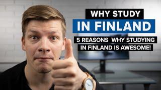 Top 5 Reasons Why You SHOULD Study in Finland | Study in Finland