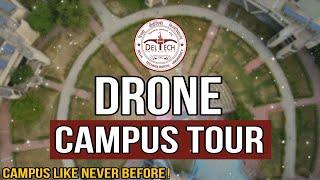 DTU Drone Campus Tour: Explore Delhi Technological University from Above!"|Campus Like Never Before|