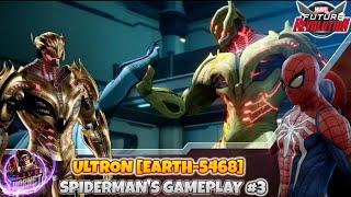 Ultron [Earth-5468], SPIDER-MAN'S Gameplay #3, Marvel Future Revolution, No Commentary.