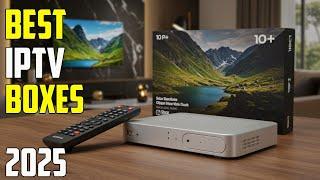 10 Best IPTV Boxes in 2025 | Best IPTV Box 2025