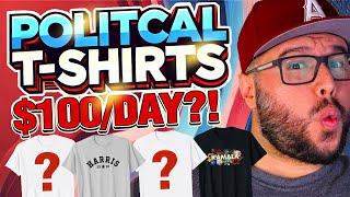 URGENT: New Political T-Shirt Niche EXPLODING on Amazon! $100/Day with ONE Design?!