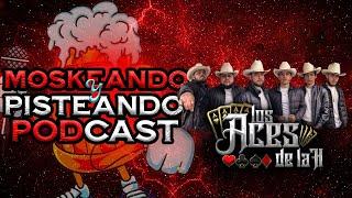 Moskeando Y Pisteando - Los Aces De La H