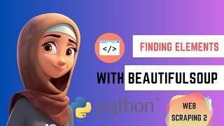 Finding Elements with Beautifulsoup Python part1| Learn web scraping with python | 2023