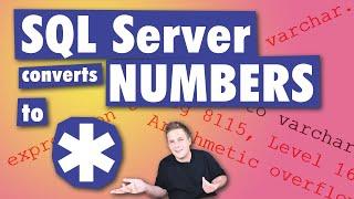 SQL Server Converts Numbers to Asterisks