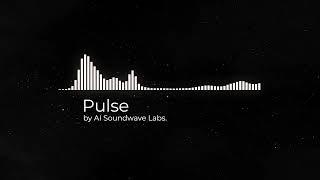 Pulse by AI Soundwave Labs.