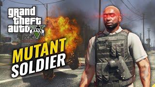 GTA V | Mutant Soldier On A Rampage