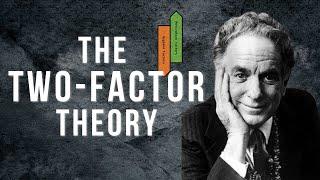 Herzberg’s Motivation-Hygiene Theory | Two-Factor Theory of Motivation