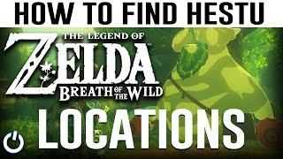 HOW TO FIND HESTU LOCATIONS - Zelda Breath of the Wild Guide (Hestu Locations/Spots)