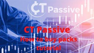 CT PASSIVE - How to buy Packs tutorial.