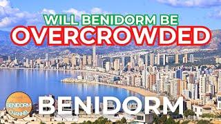 How Packed Will Benidorm Be Over the Holidays