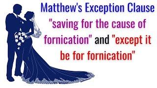 Matthew's Exception Clause - Alric Williams