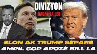 DÉBLOZAY PÉTÉ - ELON VIRÉ DO BAY TRUMP - AMPIL RÉPIBLIKEN DAKO E OPOZÉ PLAN TRUMP LAN -  ABNER GELIN