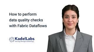 How to perform data quality checks with Microsoft Fabric Dataflows