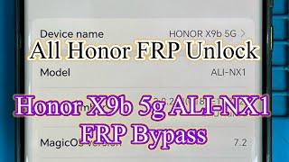 All Honor FRP Unlock || Honor X9b 5g FRP Unlock || ALI-NX1