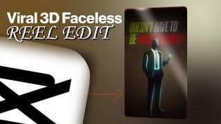 How To Make 3D VIRAL FACELESS EDITS In CAPCUT