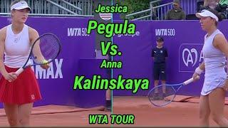 Jessica Pegula Vs. Anna Kalinskaya 2025 Internationaux de Strasbourg  WTA  Highlights ROUND 2