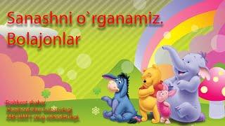 Sanoq sonlar. Bolalar uchun darsliklar.Bilag`on bolajon