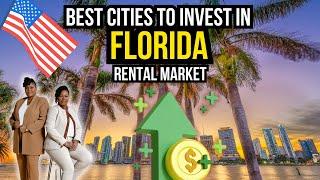 Florida's best Cities to Buy a Rental Property I Invest in Florida I Florida Real Estate Market