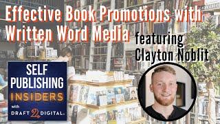 Effective Book Promotions | Self Publishing Insiders 125