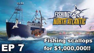 Making $1,000,000 from scallops in Fishing North Atlantic | Eps 7