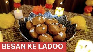 Diwali Special Dessert - Besan ke Ladoo | Besan ke laduu | Besan Ladoo at home