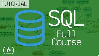 SQL Tutorial - Full Database Course for Beginners | Learn SQL in 2024