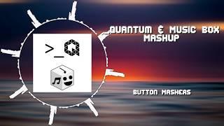 [Mega Mashup] Buttonmashers ~ [_Quantum & Music Box Mashup]