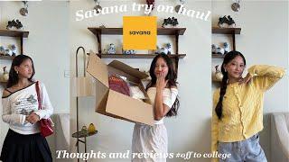 Savana try on haul: my honest reviews and thoughts/off to college clothing