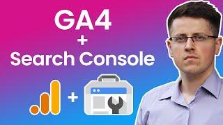 Connect Google Analytics 4 with Google Search Console