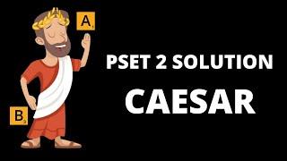 CS50 Problem Set 2 - Caesar (Step by Step Walkthrough for Beginners)