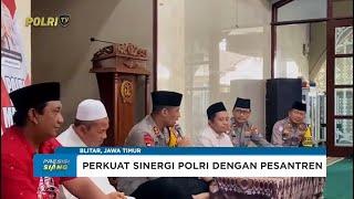 PROGRAM POLISI MENYAPA SANTRI POLRES BLITAR KOTA