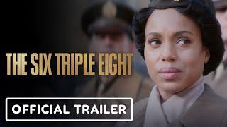 The Six Triple Eight - Official Trailer (2024) Ebony Obsidian, Milauna Jackson